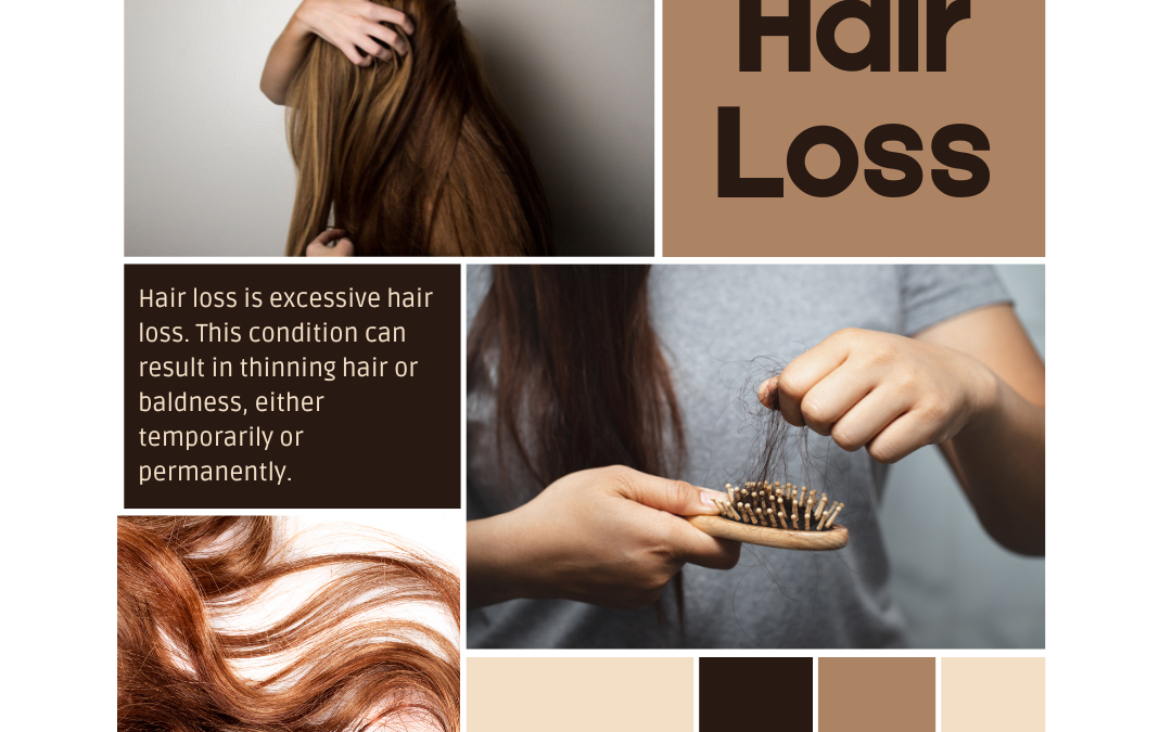 HAIR LOSS: Causes, Treatments and Preventions